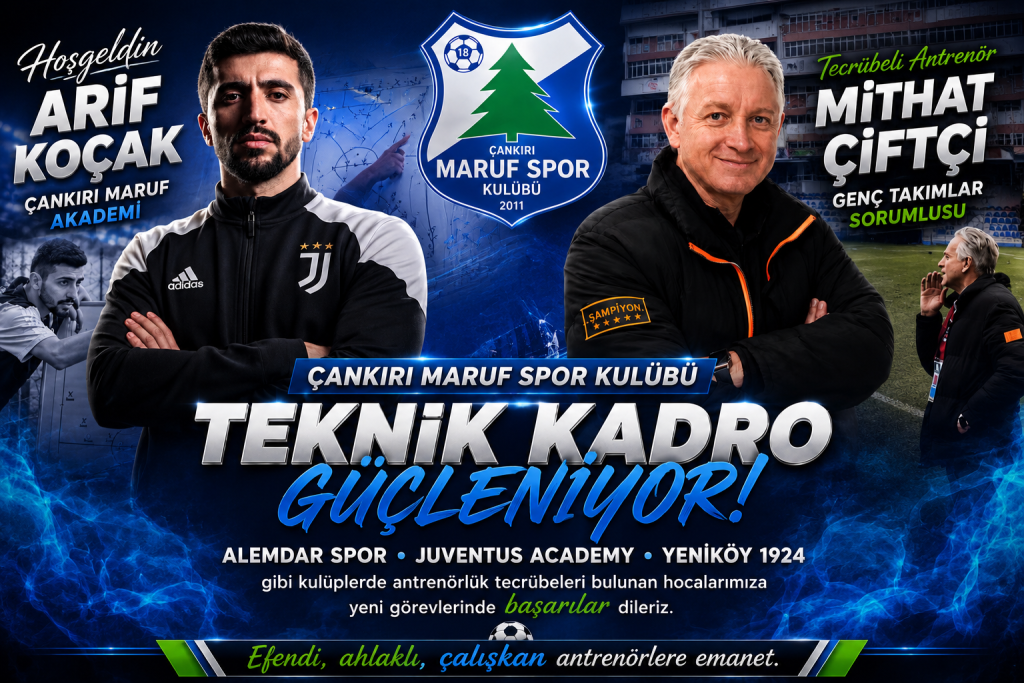 Çankırı Maruf Spor Kulübü, Teknik Kadrosunu Güçlendirdi