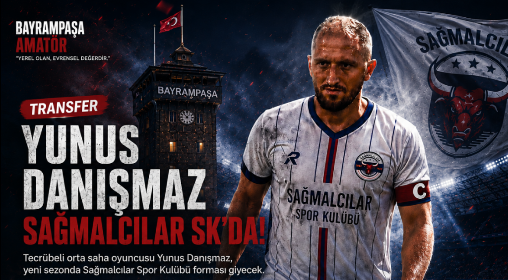 Sağmalcılarspor’dan Tecrübeli Takviye! Yunus Danışmaz Mavi-Beyazlı Formayı Giyecek