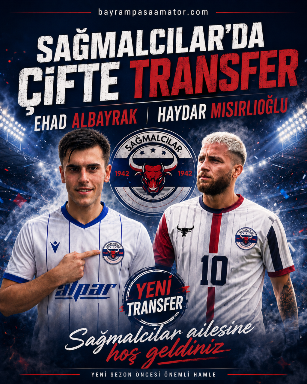 Sağmalcılar Spor’dan Yeni Sezon Öncesi Çifte Transfer Hamlesi