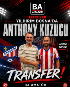 Yıldırım Bosnaspor’dan Anthony Kuzucu Transferi