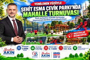 Şehit Esma Çevik Parkı’nda Mahalle Turnuvası Heyecanı!